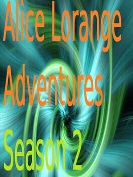 Alice Lorange Adventures Season 2 cover art
