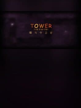 Tower and Guardian cover art
