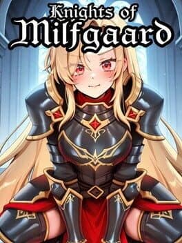 Knights of MILFgaard cover art