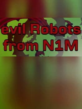 Evil Robots From N1M cover art