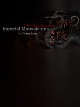 The Han Dynasty Imperial Mausoleums cover art