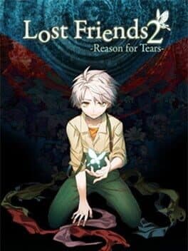 Lost Friends 2: Reason for Tears cover art