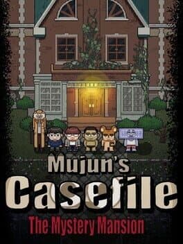 Mujun's Casefile: The Mystery Mansion cover art