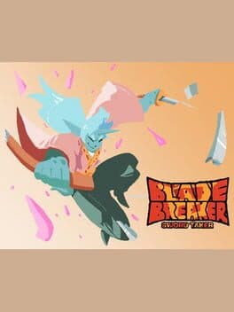 Blade Breaker: Sword Taker cover art