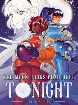 The Moon Looks Beautiful Tonight: Definitive Edition cover art