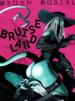 Brush Burial: Bruiseland cover art