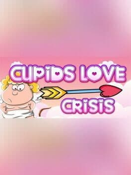 Cupids Love Crisis cover art