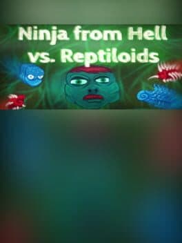 Ninja from Hell vs. Reptiloids cover art