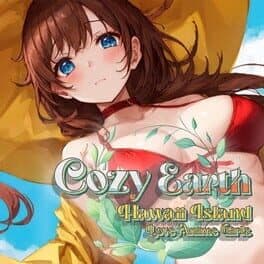 Cozy Earth: Hawaii Island Love Anime Girls cover art