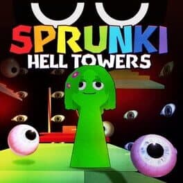 Sprunki Hell Towers cover art