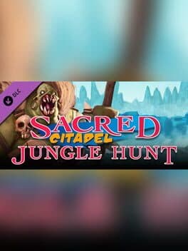 Sacred Citadel: Jungle Hunt cover art