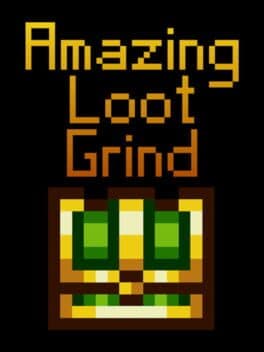 Amazing Loot Grind cover art