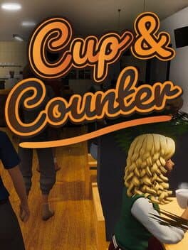 Cup and Counter: Coffee Shop Simulator cover art