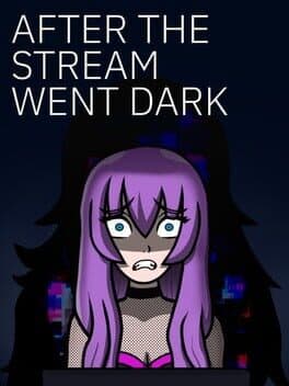 After the Stream Went Dark cover art