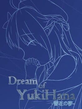Dream of YukiHana cover art