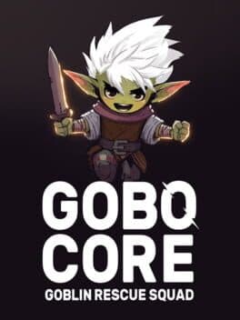 Gobocore: Goblin Rescue Squad cover art