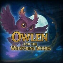 Owlen and Whispering Woods cover art