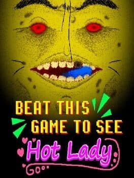 Beat This Game To See Hot Lady cover art