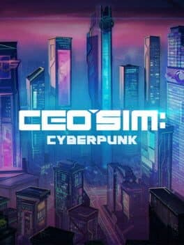 CEO Sim: Cyberpunk cover art