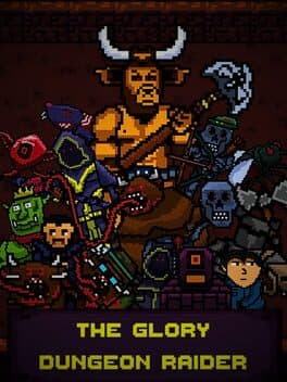 The Glory Dungeon Raider cover art