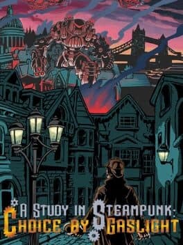 A Study in Steampunk: Choice by Gaslight cover art