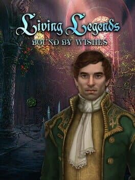 Living Legends: Bound by Wishes cover art
