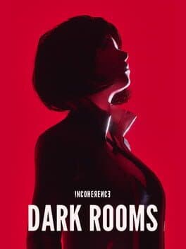 Incoherence: Dark Rooms cover art