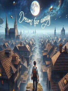 Dreams Far Away cover art
