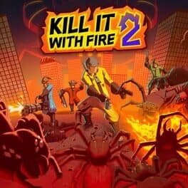 Kill It With Fire! 2 cover art
