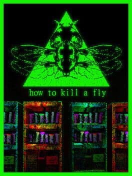 How to Kill a Fly cover art