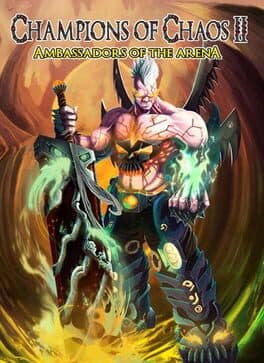 Champions of Chaos II: Ambassadors of the Arena cover art
