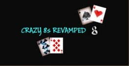 Crazy 8s Revamped cover art