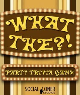 What The?! Party Trivia Game cover art