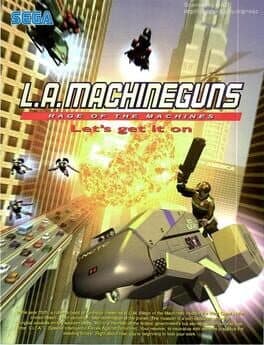 L.A. Machineguns: Rage of the Machines cover art
