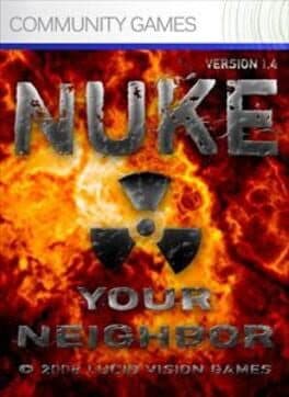 Nuke Your Neighbor cover art
