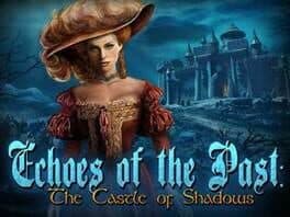Echoes of the Past: The Castle of Shadows cover art