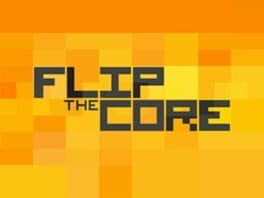 Flip the Core cover art