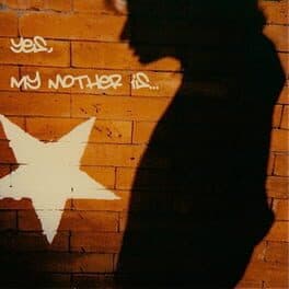 Yes, my mother is... cover art