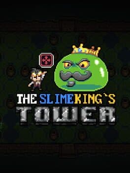 The Slimeking's Tower cover art