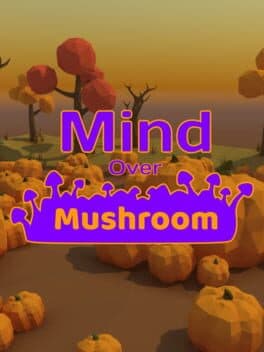 Mind Over Mushroom cover art