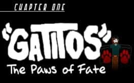 Apocalypse Meow: Chapter One - Gatitos: The Paws of Fate cover art
