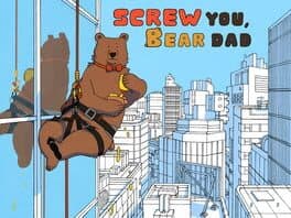 Screw You, Bear Dad cover art