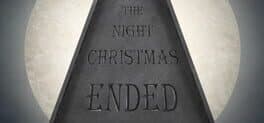 The Night Christmas Ended cover art
