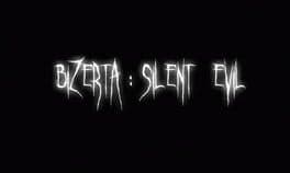 Bizerta: Silent Evil cover art