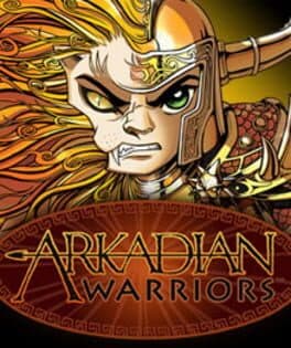 Arkadian Warriors cover art