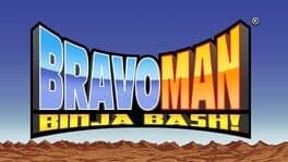 Bravoman: Binja Bash! cover art