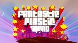 Fantastic Plastic Squad cover art