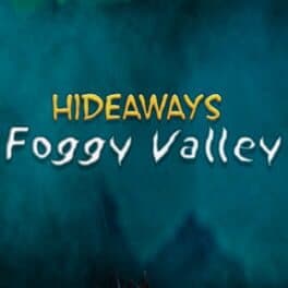 Hideaways: Foggy Valley cover art