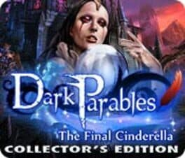 Dark Parables: The Final Cinderella - Collector's Edition cover art
