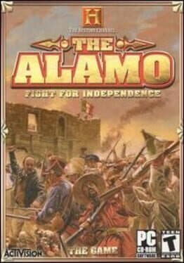 The History Channel: Alamo - Fight for Independence cover art